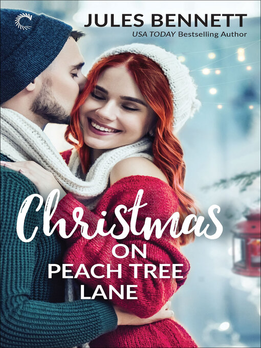 Title details for Christmas on Peach Tree Lane by Jules Bennett - Available